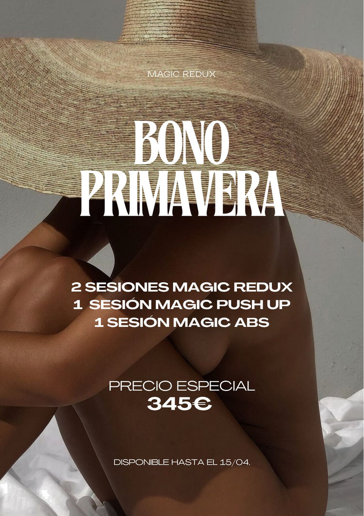 BONO PRIMAVERA | 2 Magic Redux + 1 Magic Push Up + 1 Magic ABS