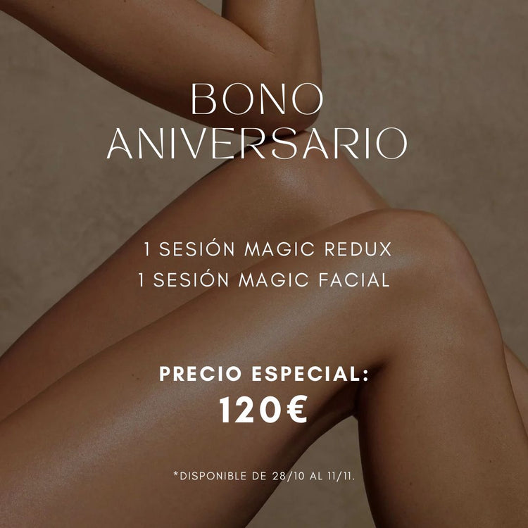 Bono Aniversario | Magic Redux + Magic Facial